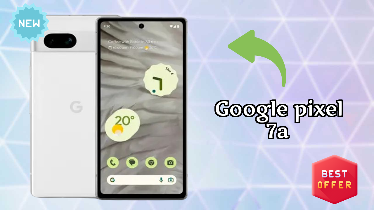 Google Pixel 7A at ₹26,979 - Best Deal Available