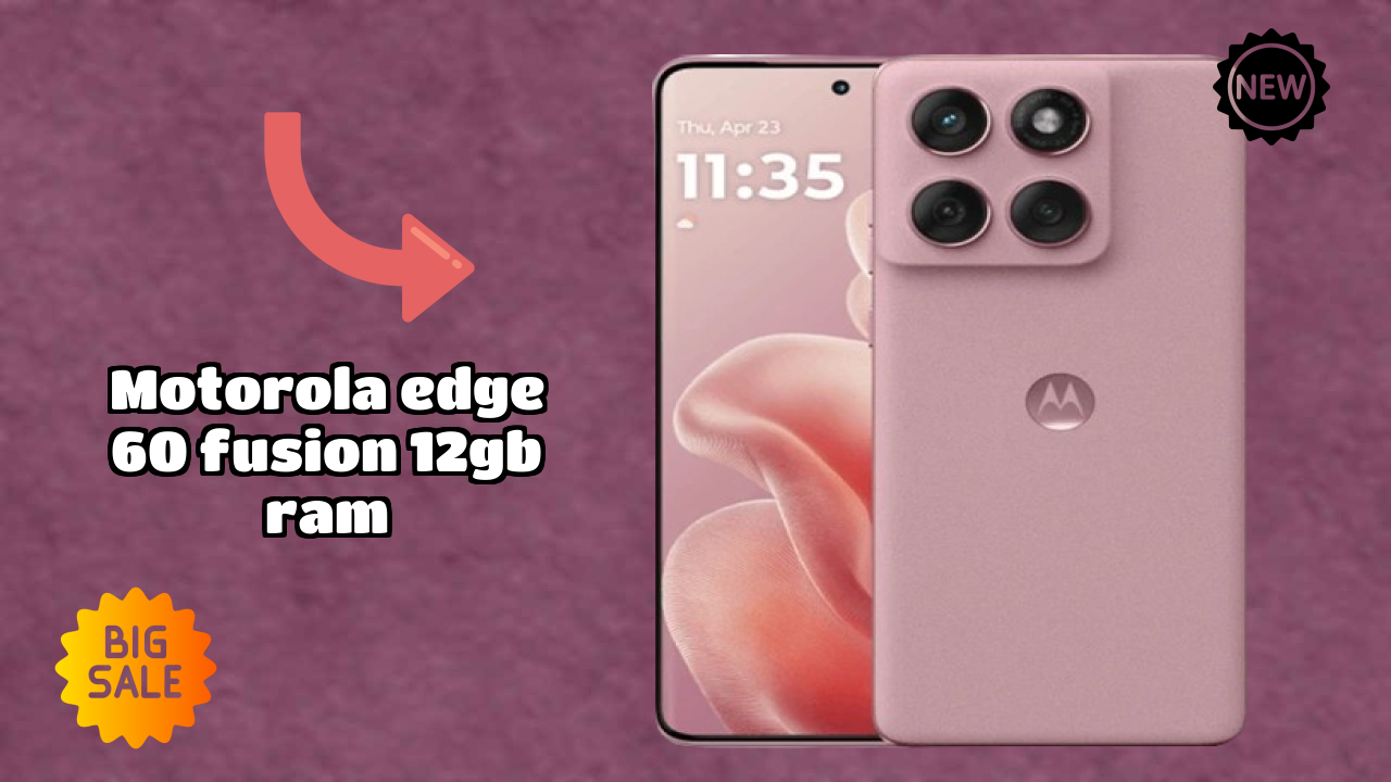 Motorola Edge 60 Fusion 12GB RAM Processor Review: MediaTek Dimensity 7400 Performance