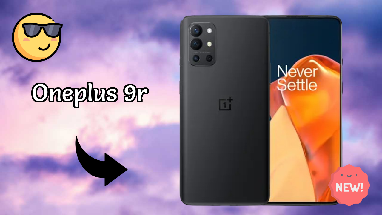 OnePlus 9R Complete Review: Everything You Need to Know