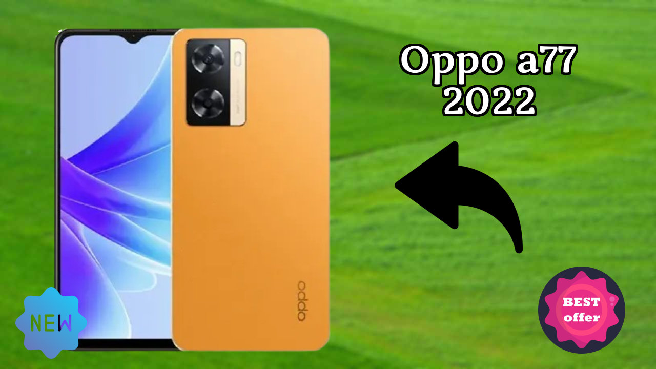 OPPO A77 2022 Price Drop: Just ₹7,999 Available