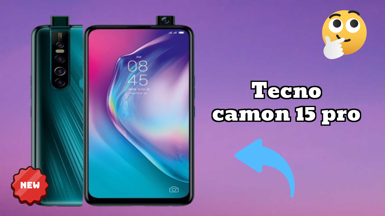 Get Tecno Camon 15 Pro at Just ₹16,999 - Limited Time Offer!