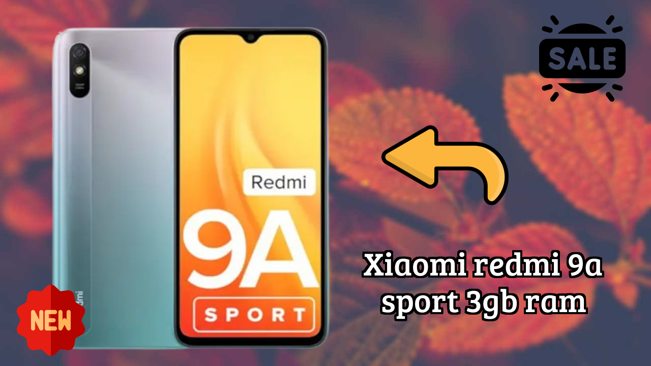 Xiaomi Redmi 9A Sport 3GB RAM at ₹7,268 - Complete Specifications
